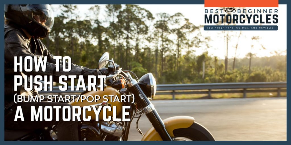 How to Push Start a Motorcycle