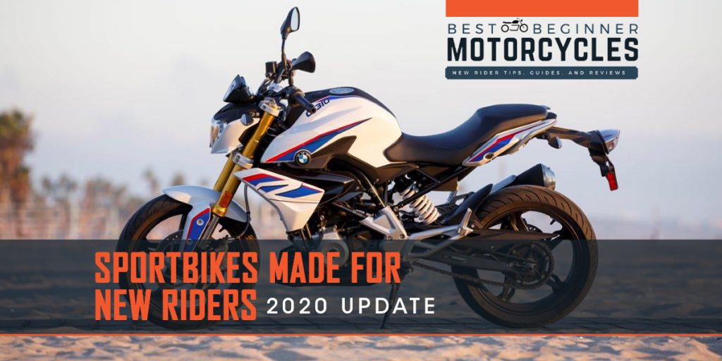 2020 Sportbikes for New Riders